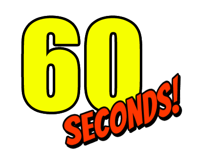   60 Seconds       32  -  9