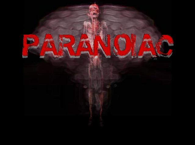 Paranoiac     -  5