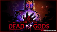 Curse of the Dead Gods v1.24.4.6b