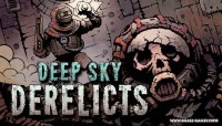 Deep Sky Derelicts v1.5.2 + All DLCs