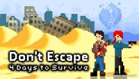 Don't Escape: 4 Days to Survive v1.2.1