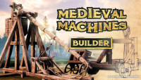 Medieval Machines Builder v15.09.2023 [Playtest]