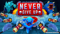 Never Give Up v1.0.0.33