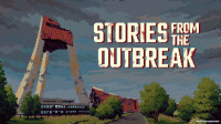 Stories from the Outbreak v1.0.4