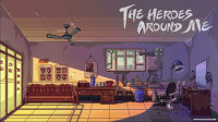 The Heroes Around Me v11.02.2022