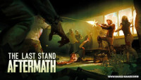 The Last Stand: Aftermath v1.2.0.485