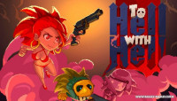 To Hell with Hell v1.3.0.2029 [Purgatory Update]
