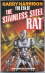 You can be the Stainless Steel Rat / Стань Стальной Крысой v0.5