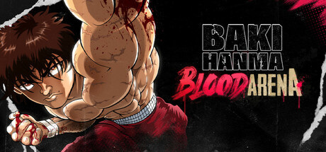 Baki Hanma: Blood Arena v1.0.4a