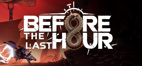 Before The Last Hour v0.8.3 [Steam Early Access]