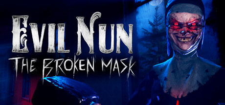 Evil Nun: The Broken Mask v01.11.2022 [Steam Early Access]