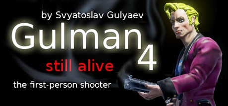Gulman 4: Still Alive / Gulman 4: Всё ещё не сдулся