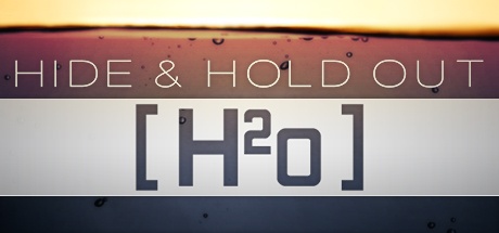 Hide & Hold Out v0.01.77 / H2o