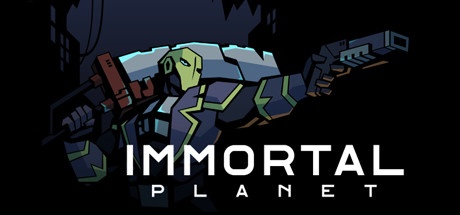 Immortal Planet v12.10.2017 / + GOG