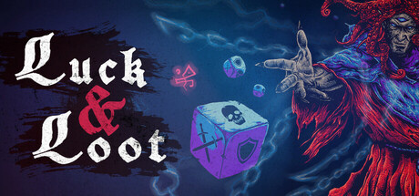 Luck & Loot v1.0e