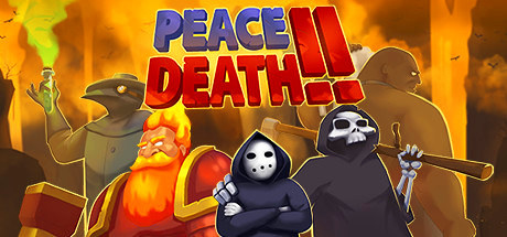 Peace, Death! 2 v20.11.2021