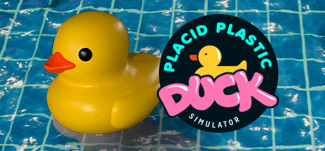 Placid Plastic Duck Simulator v28.11.2022 + Ducks, Please DLC
