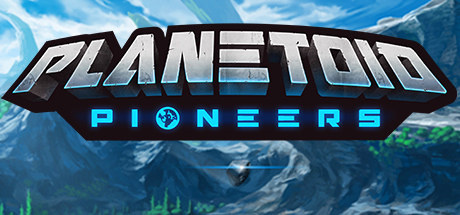Planetoid Pioneers Contributor Edition [Build 11]