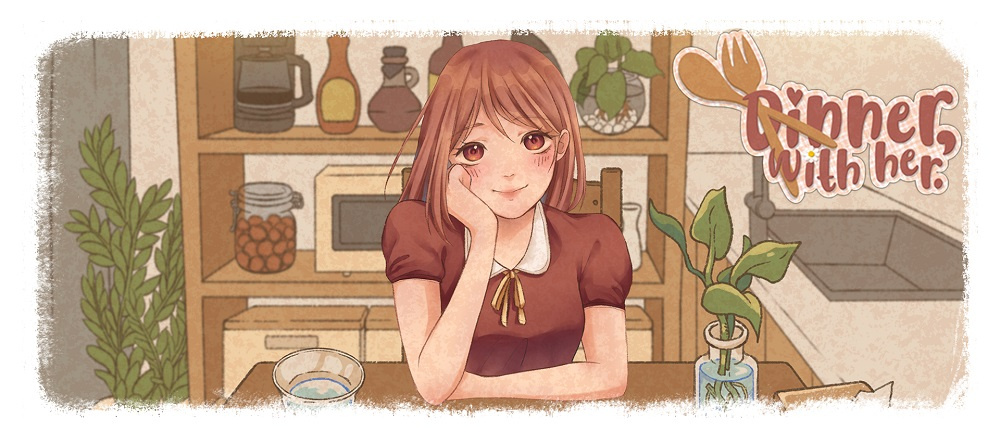 Project - "Dinner, with Her." v0.4