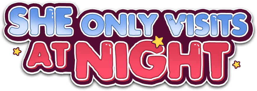 She Only Visits at Night
