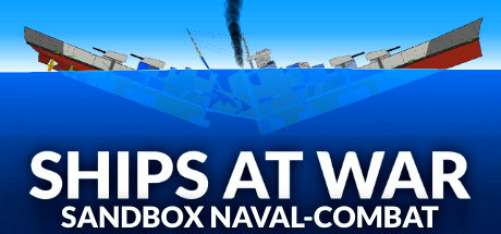 SHIPS AT WAR v0.712 [Steam Early Access]