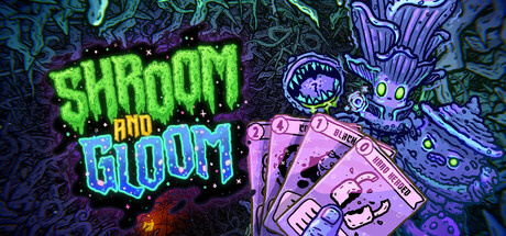 Shroom and Gloom v17.09.2026 [Steam Early Access]