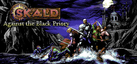 SKALD: Against the Black Priory v1.0.7e