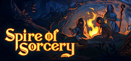 Spire of Sorcery v204.1697 [Steam Early Access]