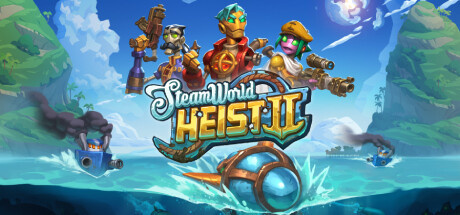 SteamWorld Heist II v1.5g