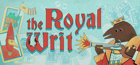 The Royal Writ v1.0.0.0a