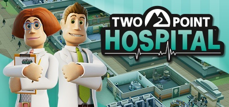 Two Point Hospital v1.12.26819 + All DLCs