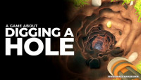 A Game About Digging A Hole v19.02.2025