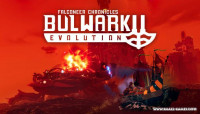 Bulwark Evolution: Falconeer Chronicles v17.02.2025