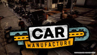 Car Manufacture v0.6.3b