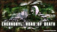 Chernobyl: Road of Death v1.005