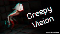 Creepy Vision