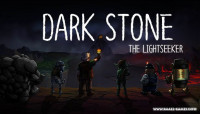 Dark Stone: The Lightseeker v0.71 [Steam Early Access]