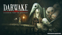 Darwake: Awakening from the Nightmare v28.04.2024