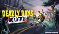 Deadly Days: Roadtrip v0.16.3a [Steam Early Access]
