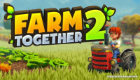 Farm Together 2 v44 Fixed [Steam Early Access]