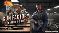 Gun Factory Simulator v17.04.2025 [Steam Early Access]
