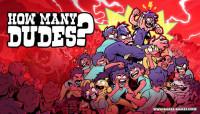 How Many Dudes? v1.0.5a