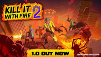Kill It With Fire 2 v1.0.0.755a