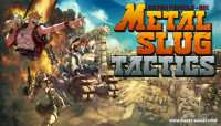 Metal Slug Tactics v1.0.1.1a / + RUS v1.0.1.1a
