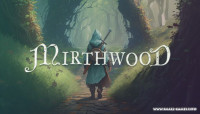 Mirthwood v0.6.27