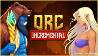 Orc Incremental v1.0.1a