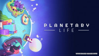 Planetary Life v0.7.6.7a [Steam Early Access]