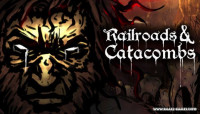 Railroads & Catacombs v0.7 [Steam Early Access]