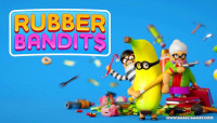 Rubber Bandits v1.0.1