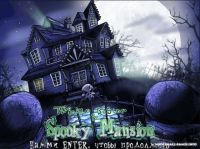 Spooky Mansion / Ужастик в доме на холме